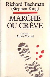 Marche ou crève - Richard Bachman -  Blême - Livre
