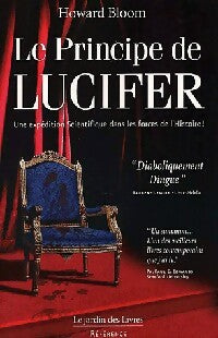 Le principe de Lucifer - Howard Bloom -  Référence - Livre
