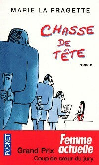 Chasse de tête - Marie La Fragette -  Pocket - Livre
