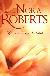 La promesse de l'été - Nora Roberts -  Nora Roberts - Livre