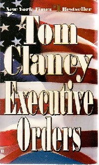 Executive orders - Tom Clancy -  Berkley Book - Livre