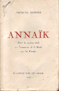 Annaïk - Jacques Rennes -  Amitié par le livre GF - Livre