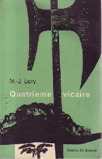 Quatrième vicaire - Marie-Joseph Lory -  Desclée GF - Livre
