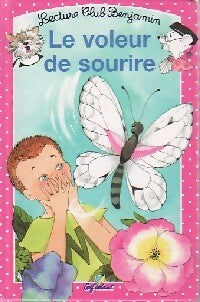 Le voleur de sourire - Sylvie Mitrecey -  Lecture Club Benjamin - Livre