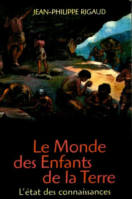 Le monde des enfants de la terre - Jean-Pierre Rigaud -  France Loisirs GF - Livre