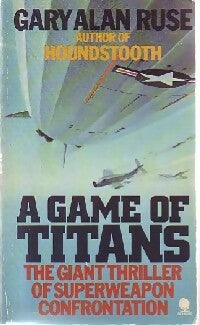 A game of Titans - Gary Alan Russe -  Sphere Books - Livre