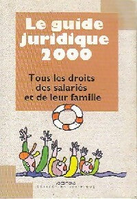 Le guide juridique 2000 - Collectif -  Collection Juridique - Livre