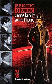 Vienne la nuit, sonne l'heure - Jean-Luc Bizien -  10-18 - Livre