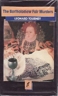 The Bartholomew fair murders - Léonard Tourney -  Quartet Books - Livre