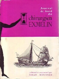 Journal de bord du chirurgien Exmelin - A.O. Exmelin -  Editions de Paris GF - Livre