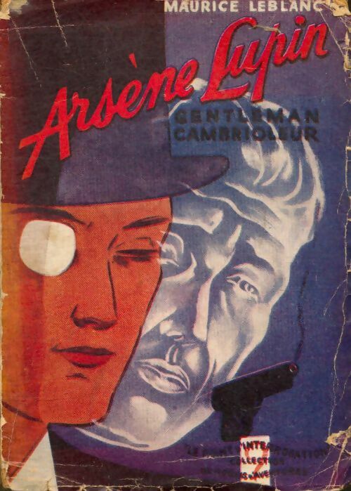 Arsène Lupin, Gentleman cambrioleur - Maurice Leblanc -  Le Point d'Interrogation - Livre
