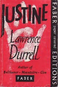 Justine - Lawrence Durrell -  Faber and Faber - Livre