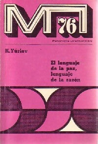 El languaje de la paz, lenguaje de la razon - K. Yuriev -  Panoram internacional - Livre