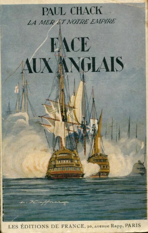 Face aux anglais - Paul Chack -  Marins à la bataille - Livre