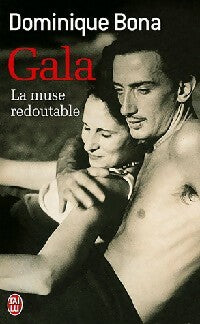 Gala - Dominique Bona -  J'ai Lu - Livre