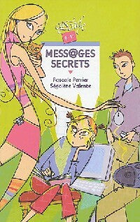 Messages secrets - Pascale Perrier -  Cascade - Livre