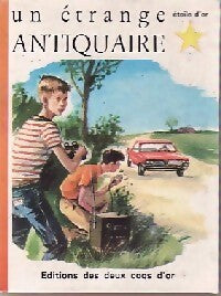 Un étrange antiquaire - Georges Wyatt -  Etoile d'or - Livre
