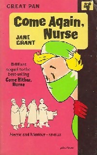 Come again, nurse - Jane Grant -  Great Pan - Livre