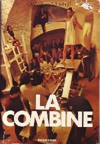 La combine - G. William Marshall -  France Loisirs GF - Livre