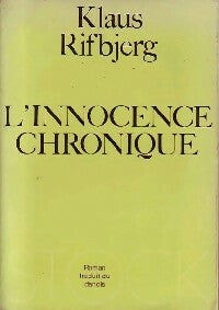 L'innocence chronique - Klaus Rifbjerg -  Stock GF - Livre