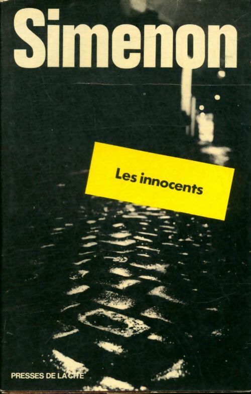 Les innocents - Georges Simenon -  Romans ;  Simenon - Livre