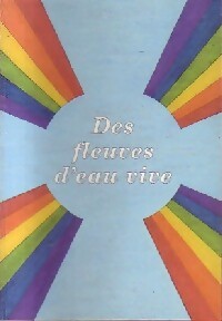 Des fleuves d'eau vive - S. M. -  Hélios GF - Livre
