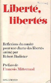 Liberté, libertés - Collectif -  Gallimard GF - Livre
