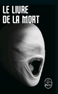 Le livre de la mort - Anonyme -  Le Livre de Poche - Livre