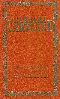 Les larmes de l'amour - Barbara Cartland -  Les Oeuvres Romanesques de Barbara Cartland - Livre