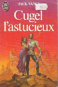 Cugel l'astucieux - Jack Vance -  J'ai Lu - Livre
