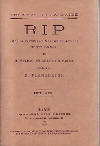 RiP - Ph. Gille ; Meilhac ; H. Farnie -  Théâtre de la Gaité - Livre
