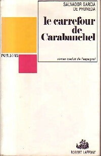 Le carrefour de Carabanchel - Salvador Garcia de Pruneda -  Pavillons - Livre
