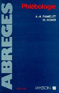 Phlébologie - Albert-Adrien Ramelet ; Michel Monti -  Abrégés - Livre
