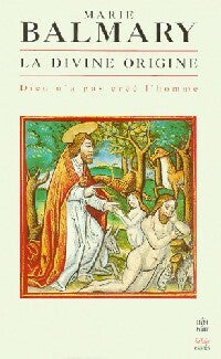 La divine origine - Marie Balmary -  Le Livre de Poche - Livre