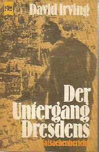Der untergang Dresdens - John Irving -  Heyne Buch - Livre