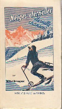 Neiges éternelles - M.-M. D'Armagnac -  Bijou - Livre
