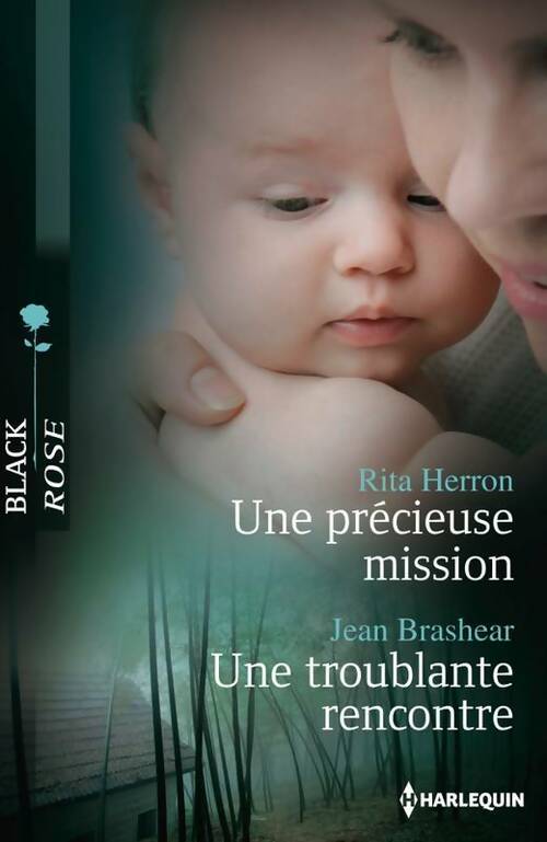 Une précieuse mission / Une troublante rencontre - Jean Brashear -  Black Rose - Livre