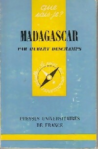 Madagascar - Hubert Deschamps -  Que sais-je - Livre