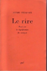 Le rire - Henri Bergson -  Bibliothèque de philosophie contemporaine - Livre