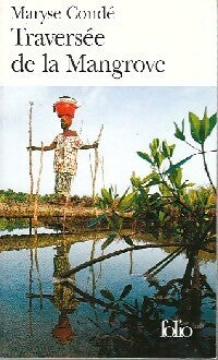 Traversée de la Mangrove - Maryse Condé -  Folio - Livre