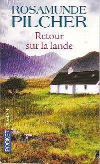 Retour sur la lande - Rosamunde Pilcher -  Pocket - Livre