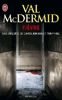 Fièvre - Val McDermid -  J'ai Lu - Livre