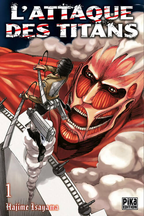 L'attaque des titans Tome I - Hajime Isayama -  Manga - Pika - Livre