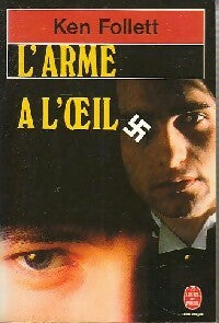L'arme à l'oeil - Ken Follett -  Le Livre de Poche - Livre