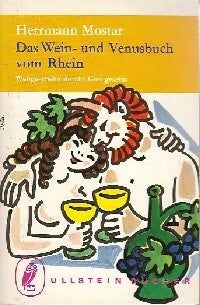 Das wein und venusbuch vom Rhein - Herrmann Mostar -  Ullstein - Livre