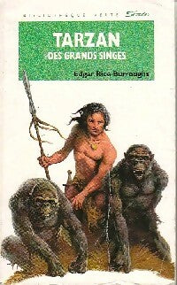 Tarzan des grands singes - Edgar Rice Burroughs -  Bibliothèque verte (4ème série) - Livre