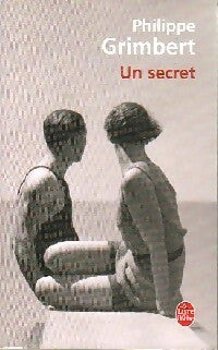Un secret - Philippe Grimbert -  Le Livre de Poche - Livre
