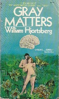 Gray matters - William R. Hjortsberg -  Pocket Books - Livre