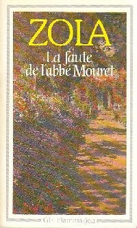 La faute de l'abbé Mouret - Emile Zola -  GF - Livre