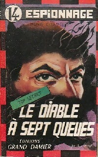 Le diable à sept queues - Henri Chamelet -  Top Secret - Livre